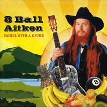 8 Ball Aitken - Rebel With A Cause album
